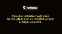 Erzurum'da 37 kaçak yakalandı