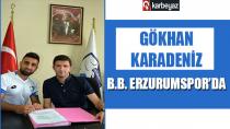 Gökhan Karadeniz, BB. Erzurumspor ile sözleşme imzaladı